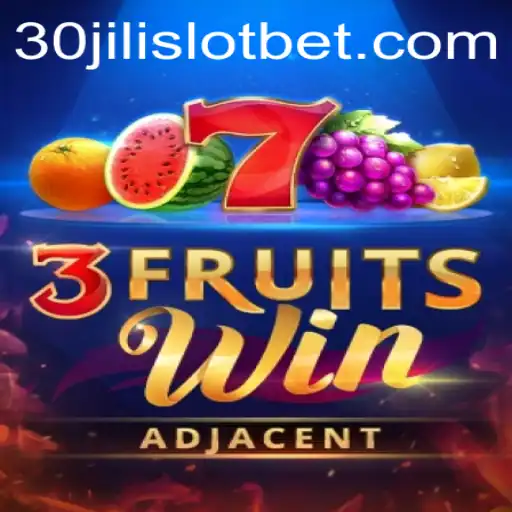 Unveiling the Excitement of 3FruitsWin: A Closer Look at 30JILI Slot Game