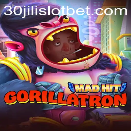 Discover the Thrilling World of MadHitGorillatron and 30JILI Slot