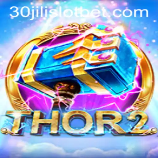 Thor2: An Epic Adventure into the Realms of 30JILI Slot