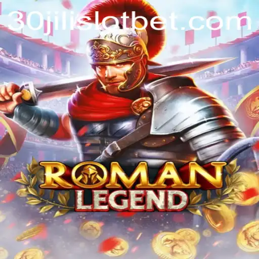 Exploring RomanLegend: A Deep Dive into the World of 30JILI Slot